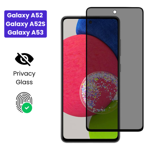 Galaxy A52 4G/5G | Galaxy A52S | Galaxy A53 - Protection d’Ecran Anti-Espion En Verre ( Privacy Glass )