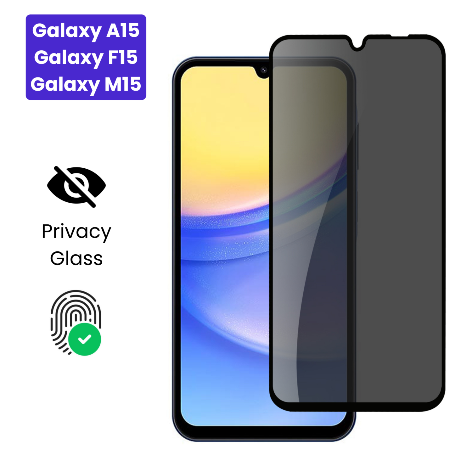 Galaxy A15 | Galaxy F15 | Galaxy M15 - Protection d'Ecran Anti-Espion En Verre ( Privacy Glass )