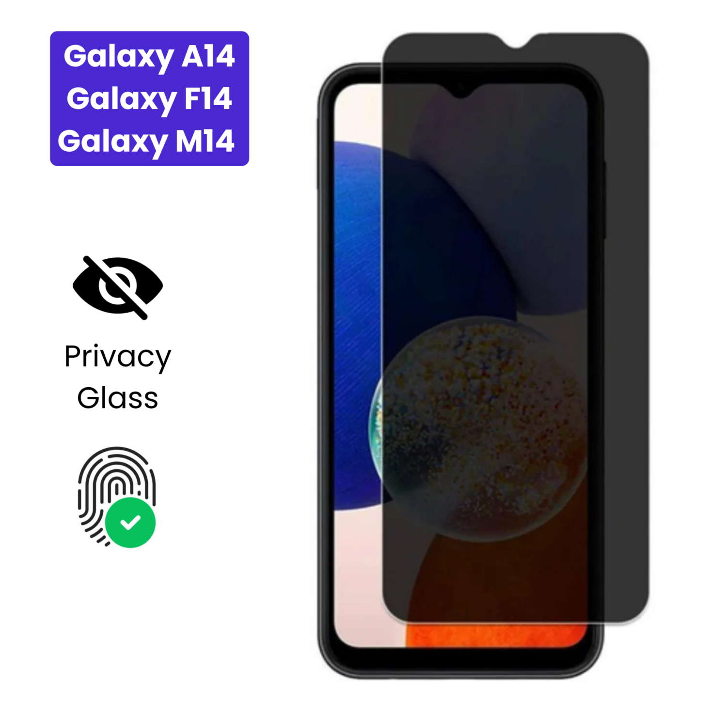 Galaxy A14 | Galaxy F14 | Galaxy M14 - Protection d'Ecran Anti-Espion En Verre ( Privacy Glass )