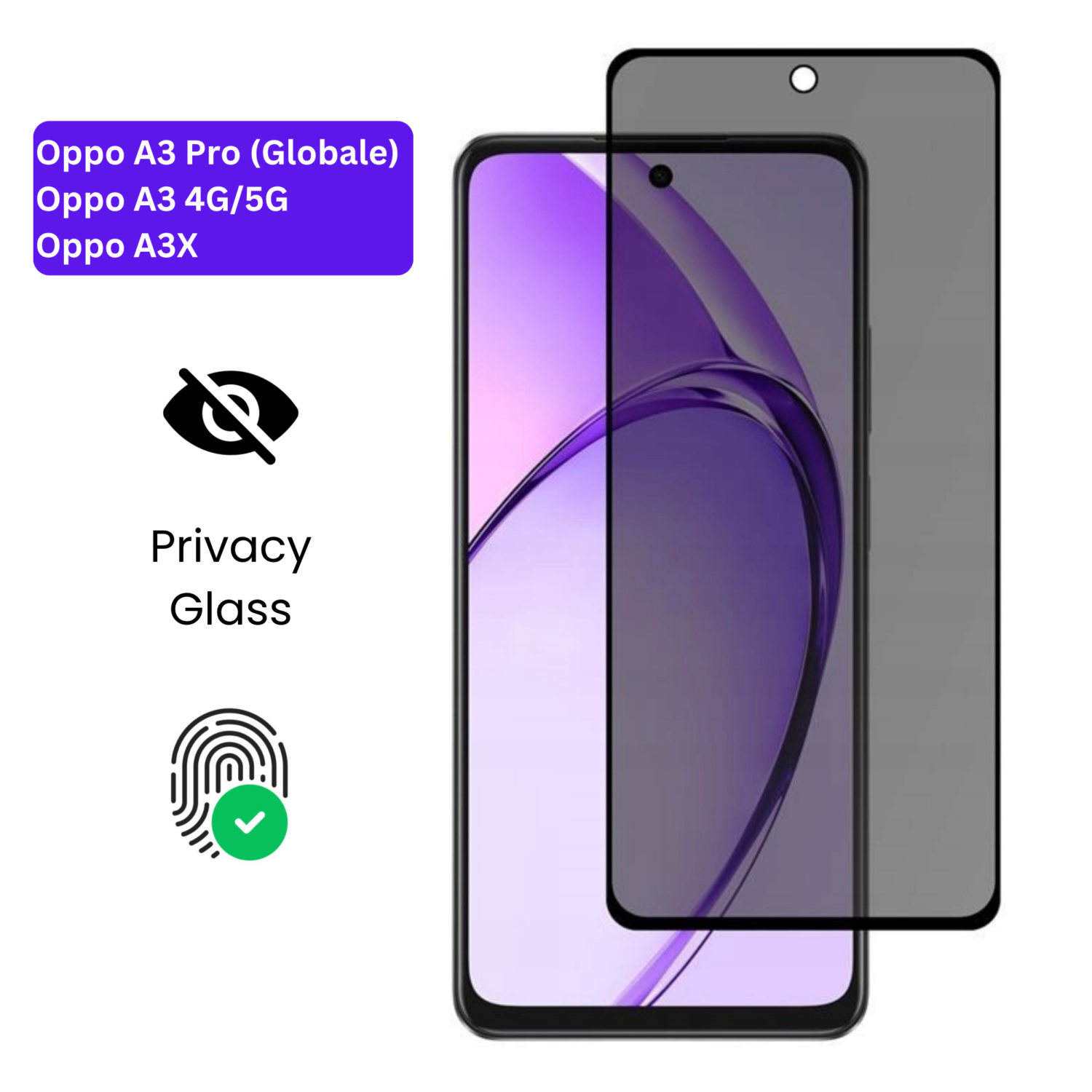 Oppo A3 4G/5G | A3X | A3 Pro (Globale) – Protection d’Ecran Anti-Espion En Verre ( Privacy Glass )